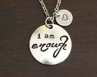 I Am Enough Necklace - Enough Jewelry - Enough Charm Gift - Enough Inspiration - Inspirational Necklace-Inspire-Motivational Necklace-I/B/H