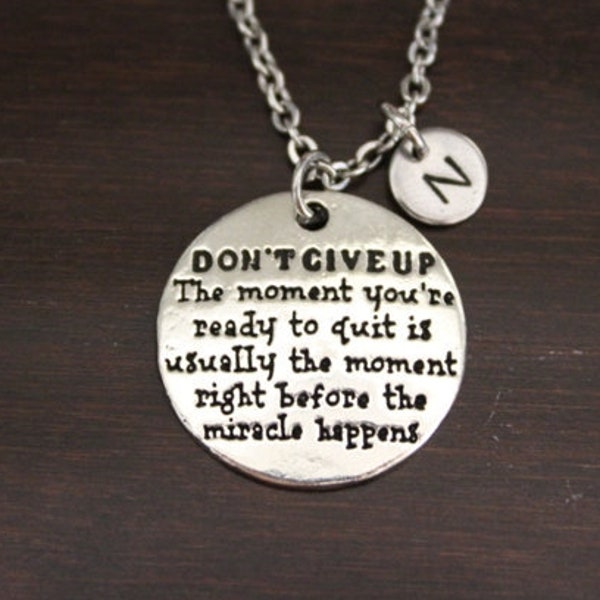 Don't Give Up Necklace- Don't Give Up Jewelry - Keep Going - Motivation Jewelry - Motivational Saying Jewelry - Inspirational Necklace-I/B/H