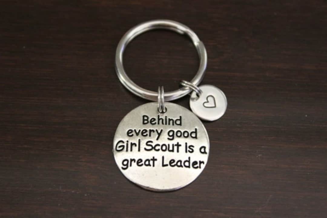 Behind Every Good Girl Scout is A Great Leader Key Ring/ Keychain