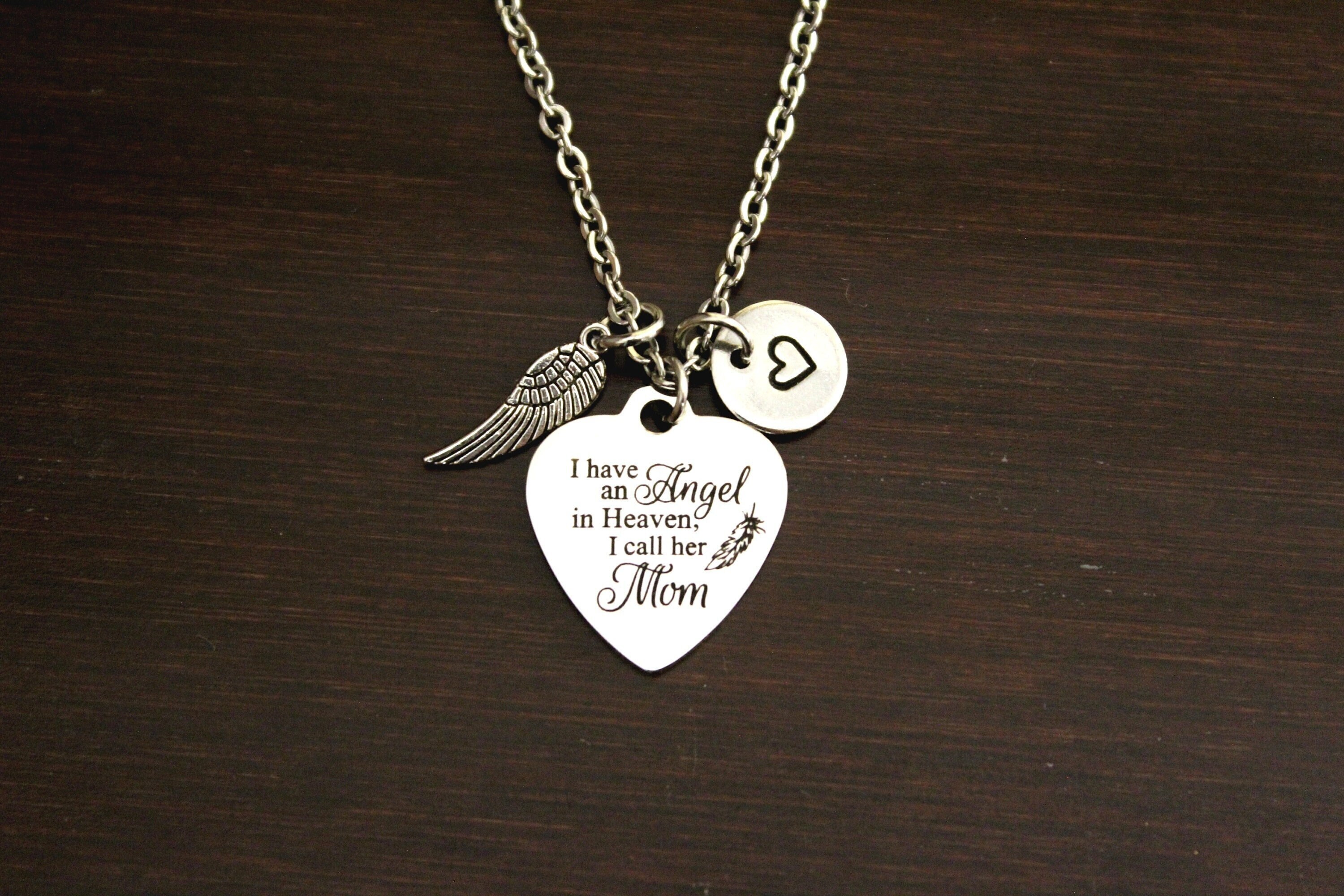 I Have an Angel in Heaven Mom Her Angel Memorial Necklace Mom