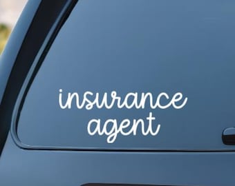 Insurance Agent Car Decal / Insurance Agent Window Car Sticker