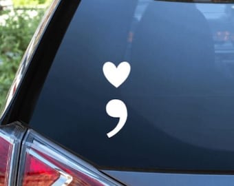 Heart Semicolon Car Decal / Semicolon / Mental Health Awareness / Continue Sticker / Keep Going / Heart Decal / Semicolon Sticker