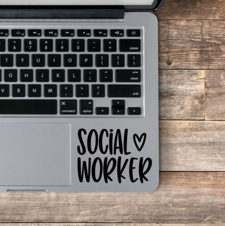 Social Worker Laptop Decal / Social Worker Sticker / Counselor Sticker / Social Worker Life / Social Worker Gift