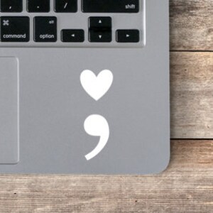 White Heart Semicolon Laptop Vinyl Decal / Semicolon Decal / Semicolon Sticker / Tumbler Semicolon Decal / Semicolon White Decal