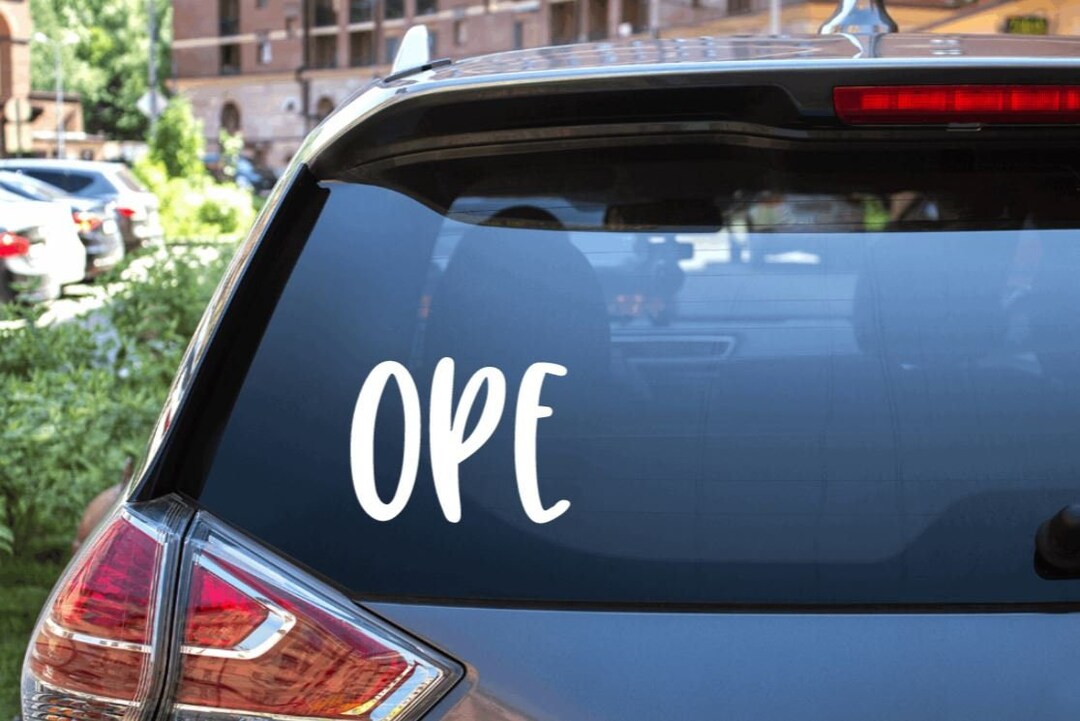 Ope Vinyl Car Decal / Ope Car Sticker / Ope Phrase Decal / Midwest ...