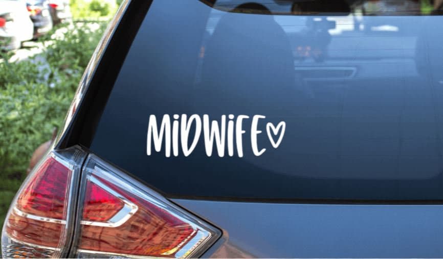 Midwife Car Decal / Midwife Car Sticker / Vinyl Decal / Window Sticker / Midwife Life / Doula Sticker / Doula Decal / Doula Sticker - Thumbnail 2