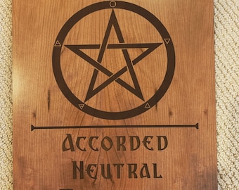 Dresden Files Inspired Accorded Neutral Territory Wooden Sign