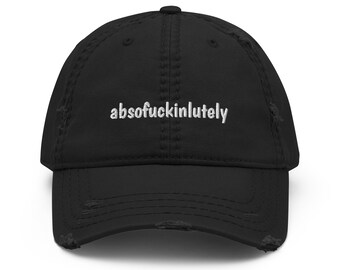 Cappellino da baseball con scritta ricamata "Absofuckinlutely" / Twill di cotone effetto invecchiato