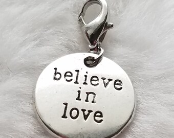 Believe in Love Charm | Gift for Friend | Gift for Lover | Wedding Jewelry | Bridal Shower Favors | Encouragement Charm