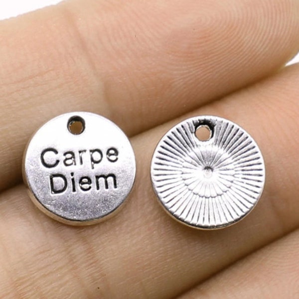 Carpe Diem Charm | Best Friend Gift| Gift for Boss | Strong Woman Gift | Encouragement Gift | Size 12mm | Five (5) Charms