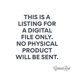 May include: Text-based image stating "This is a listing for a digital file only. No physical product will be sent." with the signature "Carmen Rent" at the bottom.