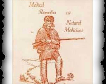 Herbal Medicine Book on "Using Herbs When You're Sick And Desperate!"  Medical Remedies and Natural Medicines ( A super How To handbook)