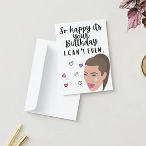 Kim Kardashian Birthday Card | Funny Card | Printable Digital Download Card| Kardashians | Ugly Cry | Kimmy Crying