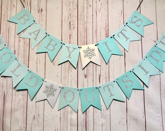 Baby Its Cold Outside Banner, Winter Baby Shower Decorations, Baby Its Cold Outside Shower, Little Snowflake Baby Shower, Snowflake Baby