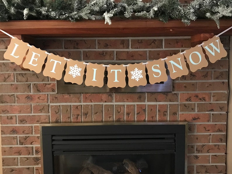 Let it Snow Banner For Fireplace, Rustic Christmas Garland, Let it Snow Snowflake Banner, Holiday Decor For Mantel, Farmhouse Christmas Sign image 2