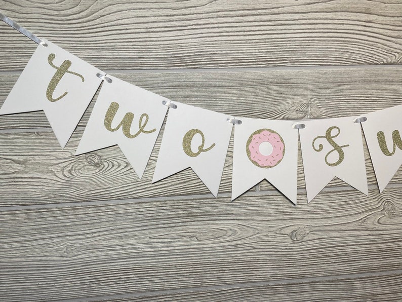 Two Sweet Birthday Banner, Two Sweet Donut, Girl 2nd Birthday Party, Donut Theme Birthday Decorations, Donut Grow Up Party, Donut Party image 3