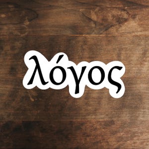 Logos Greek Word Sticker – λόγος Bible Verse Vinyl Sticker | Philosophy Sticker | Ancient Greek Word Sticker