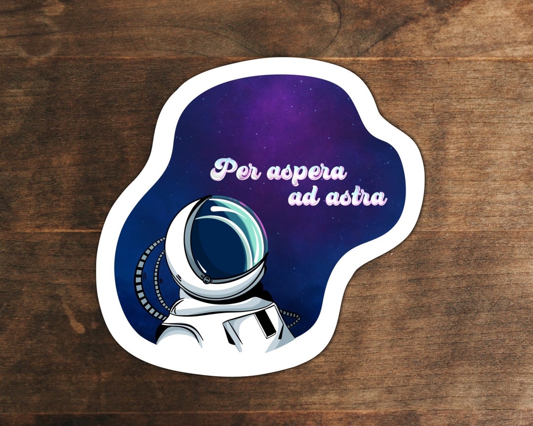 Per Aspera Ad Astra | Philosophy Sticker - Etsy