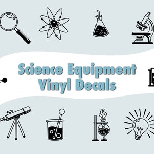 May include: A set of black and white science equipment vinyl decals. The decals include a magnifying glass, atom, beaker, microscope, molecule, telescope, beaker with a stirring rod, a flask with a flame, and a light bulb.