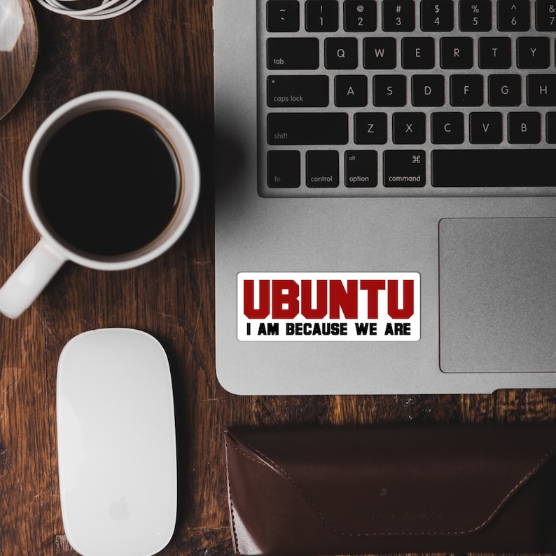Ubuntu Sticker Keyboard Ubuntu Sticker | I Am Because You Are Sticker - Etsy