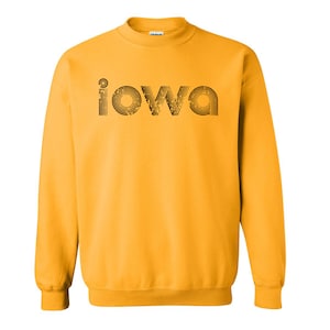 Iowa SweatShirt // Iowa Shirt // Iowa Love // Born In Iowa // Iowa Home // Home Iowa // Love Iowa // Iowa Shirts // Iowa clothing
