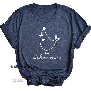 Chicken Mama Shirt / Chicken Shirt / Chicken Shirts / Women&#39;s Chicken Shirt / Chickens / Love Chickens  / Chicken Tee / Chicken mama