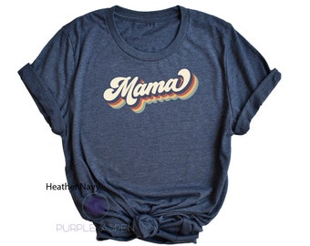 Mama Retro Shirt / Retro Mama T Shirt / Mom Life Shirt / Gift for Mom / Mommy Shirt / Shirt for Mom /New Mom Gift / Pregnancy Announcement
