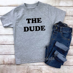 The Dude Shirt / Boys Shirts / The Dude T Shirt / The Dude / The Dude Boys T Shirt / The Dude tshirt