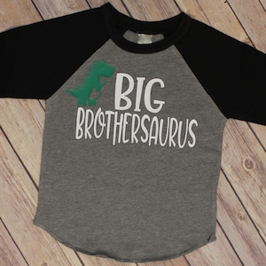 Big Brothersauraus Shirt, Big Brothersauraus Raglan Shirt, Brother Bear, Big Brother, Big Bro, Brother Clothing,