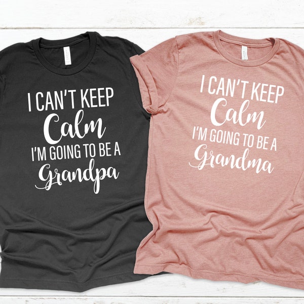 Grandma and Grandpa Shirts / I can't keep calm I'm going to be a grandma //  Baby Announcement Shirts // Grandparent Shirts // Family