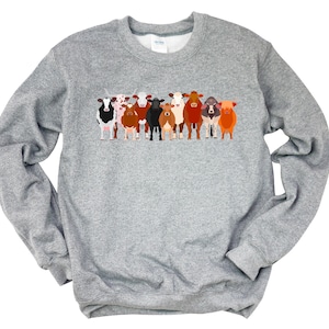 Cow Sweatshirt / Cow Lover Sweatshirt / Cow Clothing / Cow Lover Gift / Gift for Cow Lover / Cow Shirts / Cows