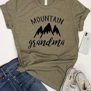 Mountain Grandma Shirt / Grandma Life Shirt / Gift for Grandma / Grandma Shirt / Shirt for Grandma / New Grandma Shirt /  Mountain Grandma