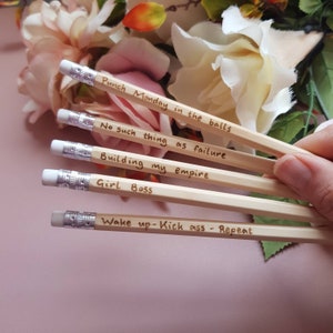 Inspirational pencils, motivational pencils, custom pencils, personalised pencils, positivity pencils, new job gift, kick ass girl boss image 1