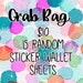 MINI STICKER WALLET sheets - Grab Bags - 15 pcs per bag
