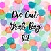 DIE CUT Grab Bags - 5 pcs per bag