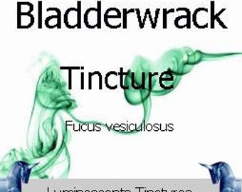 Bladderwrack Tincture - Fucus vesiculosis