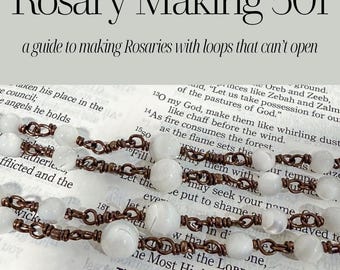 Rosary Making 301 — A Guide to Making your First Unbreakable Rosary | Digital Download PDF