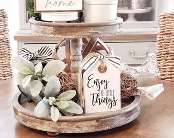 Enjoy The Little Things Wood Tag | Tiered Tray Sign| Tiered Tray Decor | Everyday Home Decor