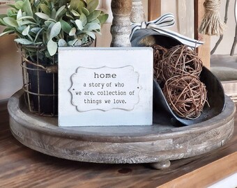 Home Sign Shelf Sitter Sign| Tiered Tray Sign| Home Decor.