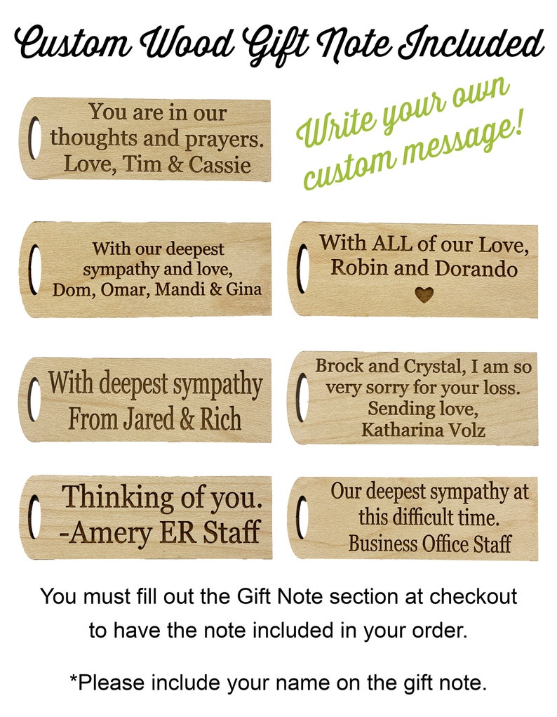 May include: A collection of custom wood gift notes with engraved messages of sympathy and support. The notes are rectangular with a rounded end and a hole for attachment. Text includes phrases like "Thinking of you" and "With our deepest sympathy."