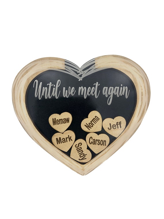 Memorial Gifts Heart Magnet until We Meet Again Personalized Sympathy Gift,  Add More Custom Names Honoring Those in Heaven 