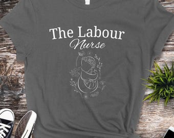 Labour And Delivery, Labor Nurse, Mother Baby Nurse, NICU Nurse Floral Baby The Labour Nurse Png for shirts