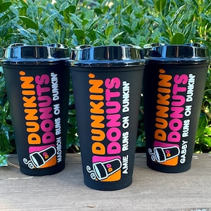 Personalized Dunkin Donuts Cup, Dunkin Donuts Tumbler, Dunkin Donuts, Personalized Coffee Tumbler