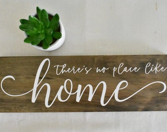 There’s No Place Like Home Wood Sign: Rustic Home Decor