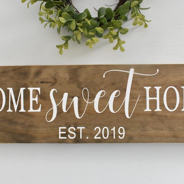 Home Sweet Home, Established Date Sign, Personalized Sign, New Home Sign, Realtor Gift