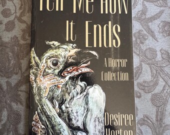 Tell Me How It Ends Signed Copy