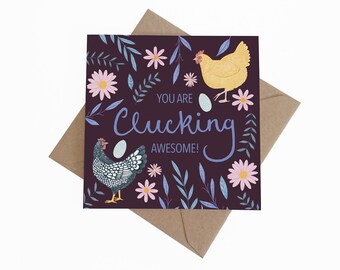 Awesome Chickens || Greetings Card || Just Because || Blank Card