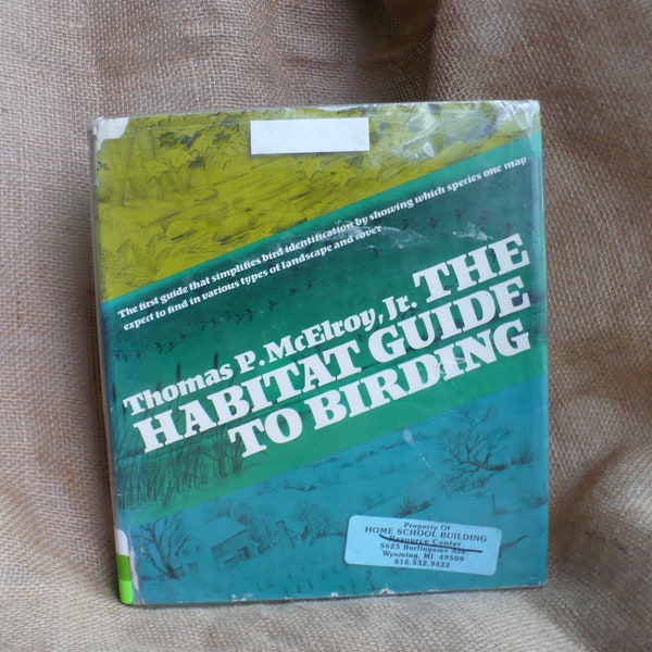 The Habitat Guide To Birding by Thomas P. McElroy Jr., Vintage Hardcover Bird Book, TheEarlyBirdFinds