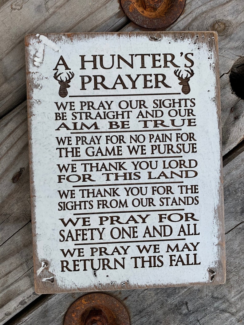 Hunters Prayer rustic sign Etsy