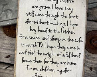 One day when my children are grown, Now that my children, rustic sign, farmhouse sign, small wooden sign, son, daughter, Mother’s Day gift